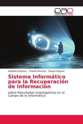 Sistema Informático para la Recuperación de Información 