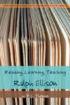 Reading, Learning, Teaching Ralph Ellison 