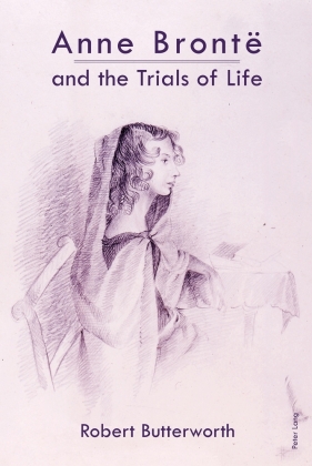 Anne Brontë and the Trials of Life 