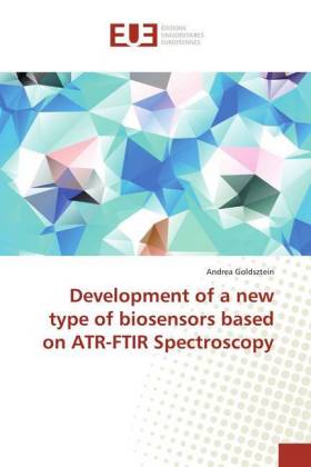 Development of a new type of biosensors based on ATR-FTIR Spectroscopy 