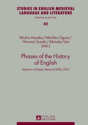 Studies in English Historical Liguistics and Philology - Peter Lang Verlag