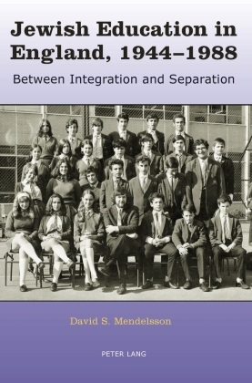 Jewish Education in England, 1944-1988 