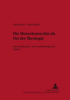 Die Menschenrechte als Ort der Theologie 