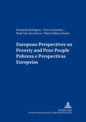 European Perspectives on Poverty and Poor People- Pobreza e Perspectivas Europeias 