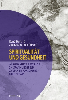 Spiritualität und Gesundheit- Spirituality and Health 