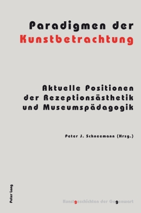 Paradigmen der Kunstbetrachtung 