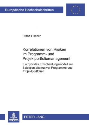 Korrelationen von Risiken im Programm- und Projektportfoliomanagement 
