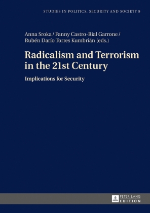 Radicalism and Terrorism in the 21st Century 