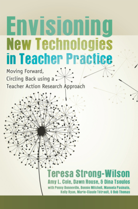 Envisioning New Technologies in Teacher Practice 