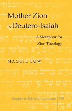Mother Zion in Deutero-Isaiah 