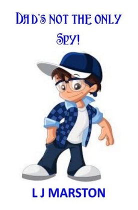 Dad's not the only Spy! 