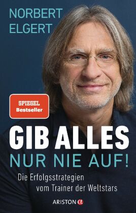 Gib alles _ nur nie auf!