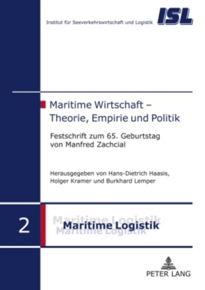 Maritime Wirtschaft - Theorie, Empirie und Politik 