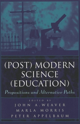 (Post) Modern Science (Education) 