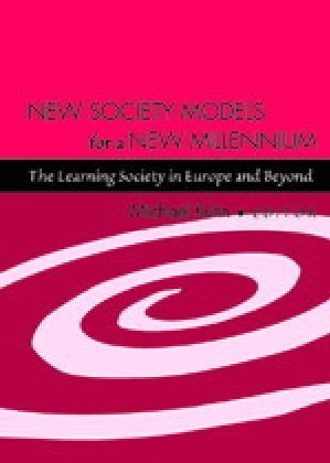 New Society Models for a New Millennium 