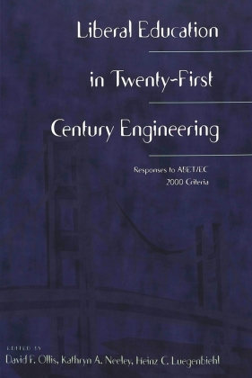 Liberal Education in Twenty-First Century Engineering 