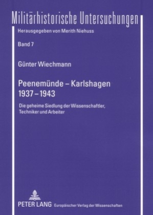 Peenemünde - Karlshagen- 1937-1943 