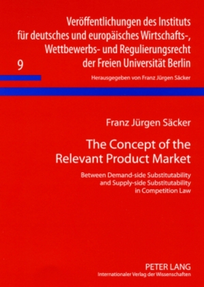 The Concept of the Relevant Product Market 