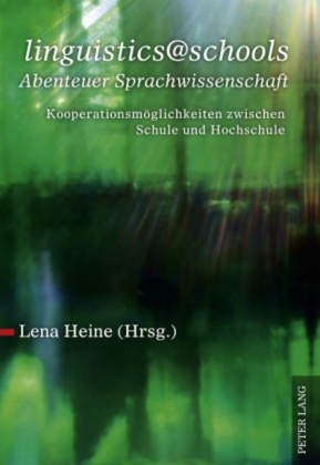 "linguistics@schools - Abenteuer Sprachwissenschaft" 