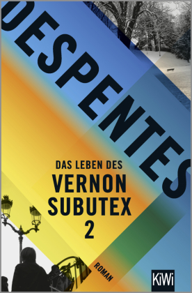 Das Leben des Vernon Subutex 