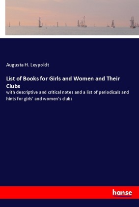 List of Books for Girls and Women and Their Clubs 