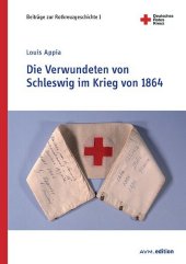 Die Verwundeten von Schleswig im Krieg von 1864