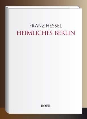 Heimliches Berlin 