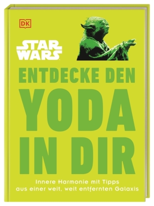 Star Wars(TM) Entdecke den Yoda in dir 