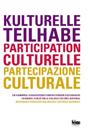 Kulturelle Teilhabe / Participation culturelle / Partecipazione culturale 