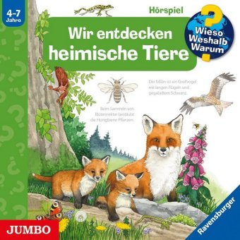 Wieso? Weshalb? Warum? Wir entdecken heimische Tiere, 1 Audio-CD 