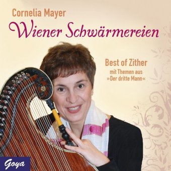 Wiener Schwärmereien - Best of Zither, 1 Audio-CD