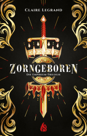 Zorngeboren - Die Empirium-Trilogie Cover
