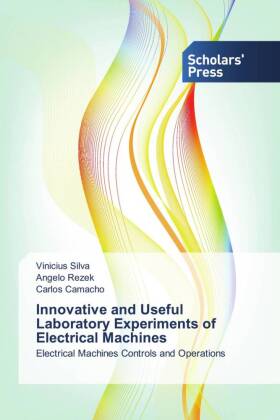 Innovative and Useful Laboratory Experiments of Electrical Machines 