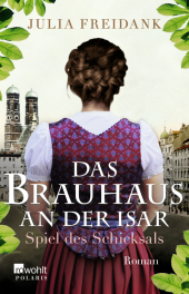 Das Brauhaus an der Isar: Spiel des Schicksals Cover