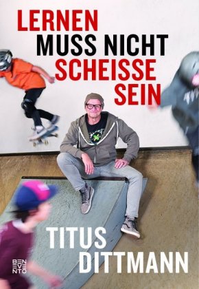 Lernen muss nicht scheiße sein 