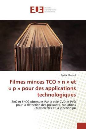 Filmes minces TCO " n " et " p " pour des applications technologiques 