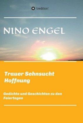 Trauer Sehnsucht Liebe 