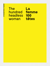 La femme 100 têtes / The Hundred Headless Woman