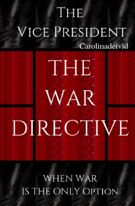 The Vice President / The Vice President The War Directive 