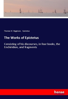 The Works of Epictetus 