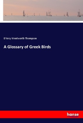 A Glossary of Greek Birds 