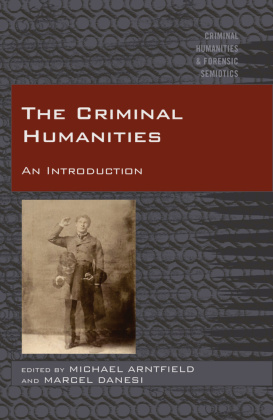 The Criminal Humanities 
