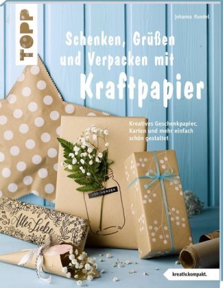 Schenken, Grüßen und Verpacken mit Kraftpapier 