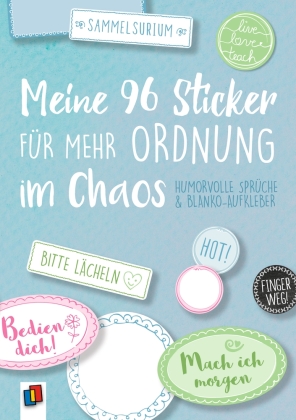 Meine 96 Sticker für mehr Ordnung im Chaos - Humorvolle Sprüche und Blanko-Aufkleber 