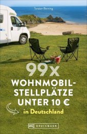 99 x Wohnmobilstellplätze unter 10 EUR in Deutschland Cover