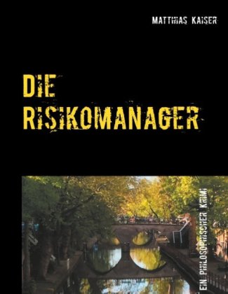 Die Risikomanager 