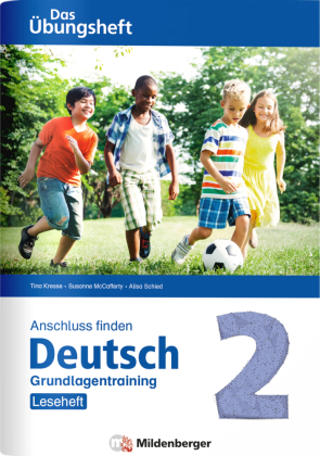 Anschluss finden Deutsch - Das Übungsheft / Grundlagentraining Klasse 2 - Leseheft 