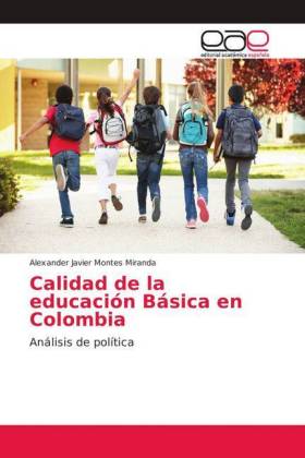 Calidad de la educación Básica en Colombia 