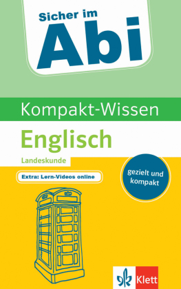 Klett Kompakt-Wissen Englisch Landeskunde 