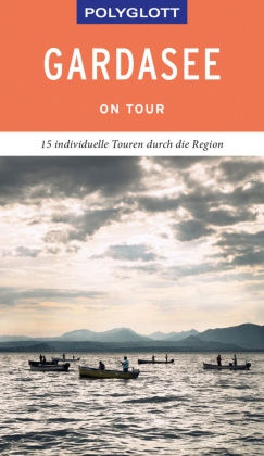 POLYGLOTT on tour Reiseführer Gardasee